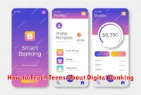 How to Teach Teens About Digital Banking