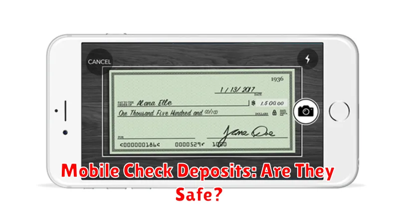 Mobile Check Deposits: Are They Safe?
